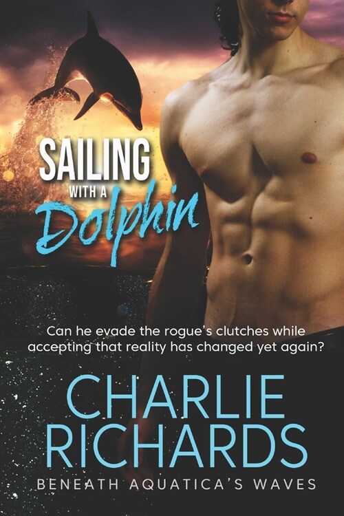 Sailing with a Dolphin (Paperback)