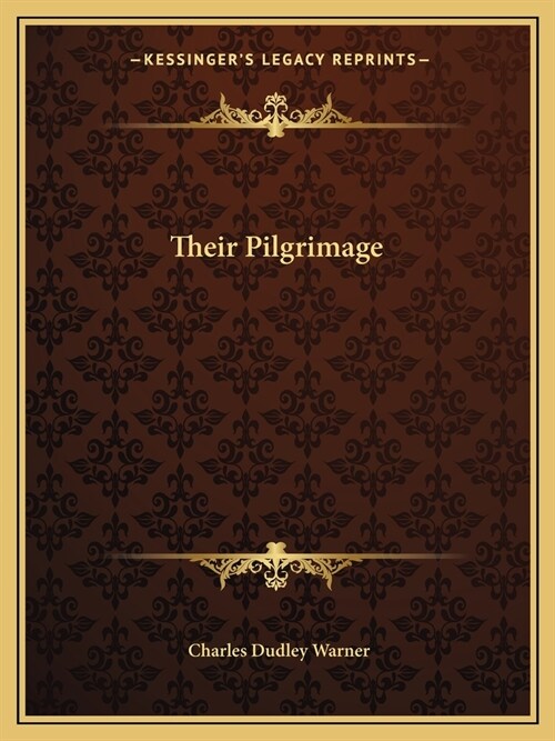 Their Pilgrimage (Paperback)