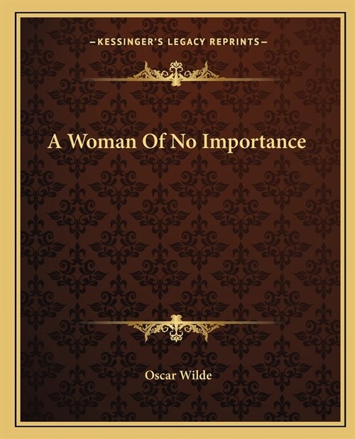 A Woman Of No Importance (Paperback)