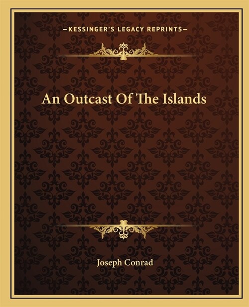 An Outcast Of The Islands (Paperback)