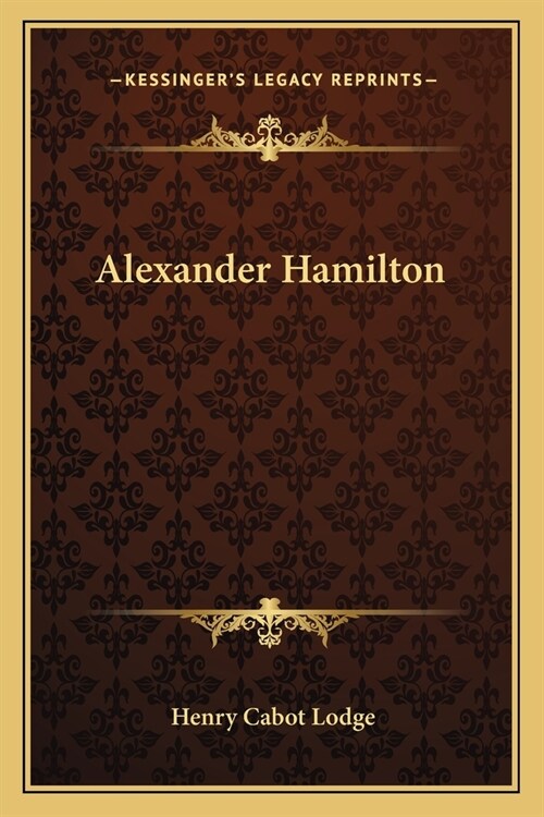 Alexander Hamilton (Paperback)