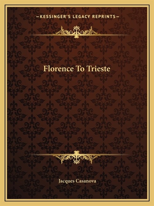 Florence To Trieste (Paperback)