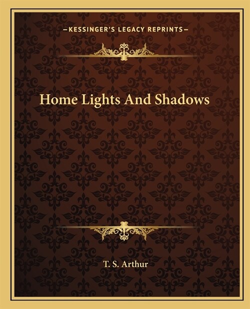 Home Lights And Shadows (Paperback)