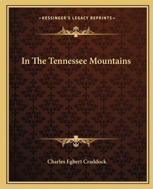 In The Tennessee Mountains (Paperback)