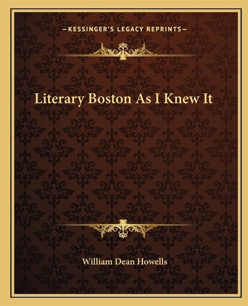 Literary Boston As I Knew It (Paperback)