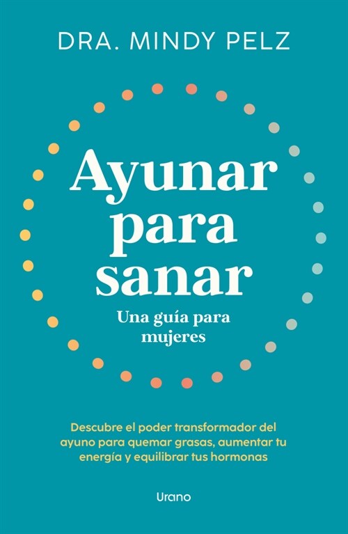 Ayunar Para Sanar (Paperback)