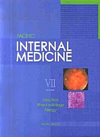 Internal Medicine 7 : Infection Rheumatology Allergy