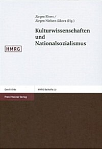 Kulturwissenschaften Und Nationalsozialismus (Hardcover)