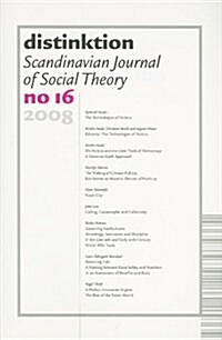 Distinktion, No. 16: Scandinavian Journal of Social Theory (Paperback, 2008)