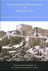 The Athenian Decadrachm (Hardcover)