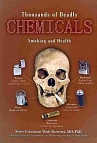 Thousands of Deadly Chemicals (Paperback)