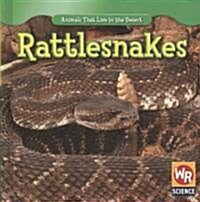 Rattlesnakes (Library Binding)