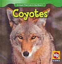 Coyotes (Library Binding)