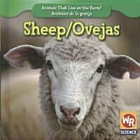 Sheep / Las Ovejas (Library Binding)