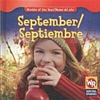 September / Septiembre (Library Binding)