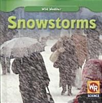 Snowstorms (Library Binding)