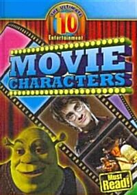 Movie Characters (Library Binding)
