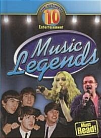 Music Legends (Library Binding)
