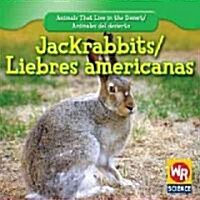[중고] Jackrabbits / Liebres Americanas (Paperback)