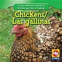 Chickens / Las Gallinas (Paperback)