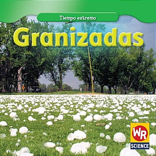 Granizadas (Hailstorms) (Paperback)