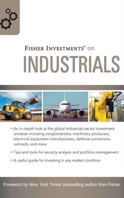 Fisher Investments on Industrials (Hardcover)