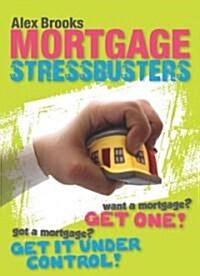 Mortgage Stressbusters (Paperback)