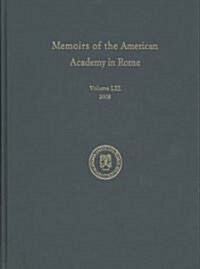 Memoirs of the American Academy in Rome, Vol. 53 (2008) (Hardcover)