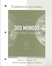 Cuaderno de Actividades DOS Mundos: Communicacion y Comunidad (Paperback, 7, Workbook)