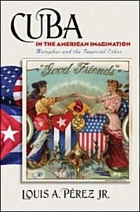 Cuba in the American Imagination (Audio CD)