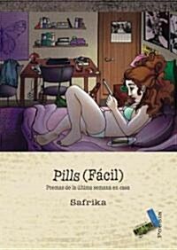 Pills (Facil)/ Pills (Easy) (Paperback)