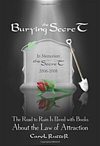 Burying the Secret (Paperback)