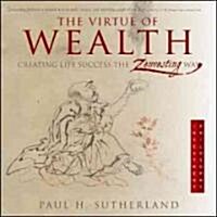 The Virtue of Wealth (Paperback)