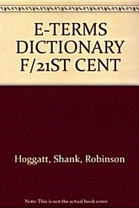 E-terms Booklet-dictionary for C21 Computer Applications & Keyboarding (Paperback, 7th)