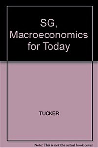 Study Guide for Tuckers Macroeconomics for Today (Paperback, 4th)