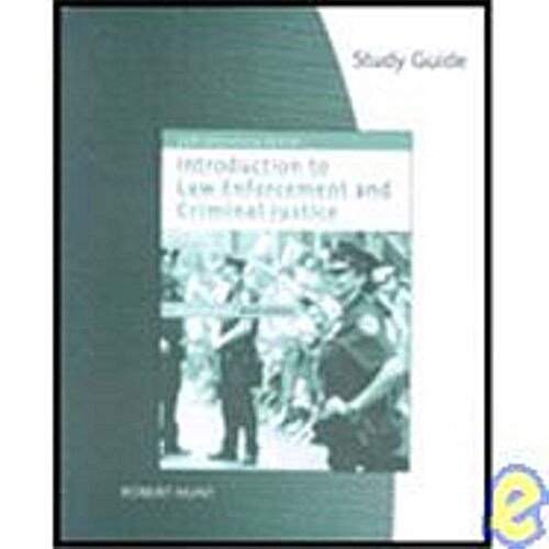 Study Guide for Hess Introduction to Law Enforcement and Criminal Justice, 9th (Paperback, 9)