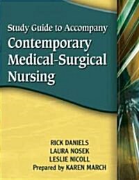Contemporary Medical-Surgical Nursing (Paperback, Study Guide)
