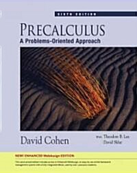 Precalculus: A Problems-Oriented Approach, Enhanced Edition (with Webassign Printed Access Card, Single-Term) [With Access Code] (Hardcover, 6)