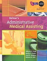 Delmars Administrative Medical Assisting (Hardcover, Pass Code, 4th)