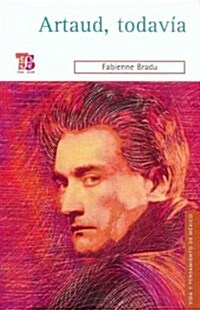 Artaud, Todavia (Paperback)