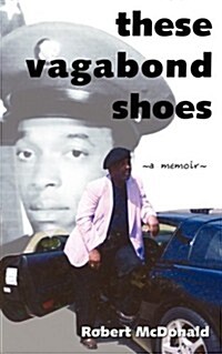 These Vagabond Shoes (Paperback)