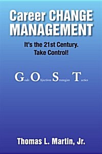 Career Change Management (Paperback)