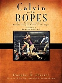 Calvin on the Ropes (Paperback)