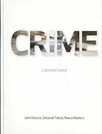 Crime : Local and Global (Hardcover)
