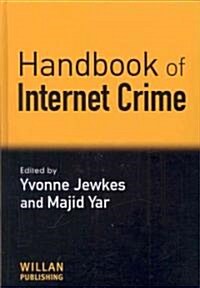 Handbook of Internet Crime (Hardcover)