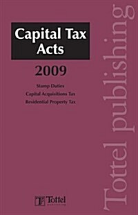 Capital Tax Acts 2009 (Package)