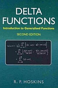 Delta Functions: An Introduction to Generalised Functions (Paperback, 2nd)