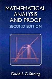 Mathematical Analysis and Proof (Paperback, 2 ed)