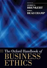 The Oxford Handbook of Business Ethics (Hardcover)