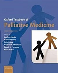 Oxford Textbook of Palliative Medicine (Hardcover, 4th)